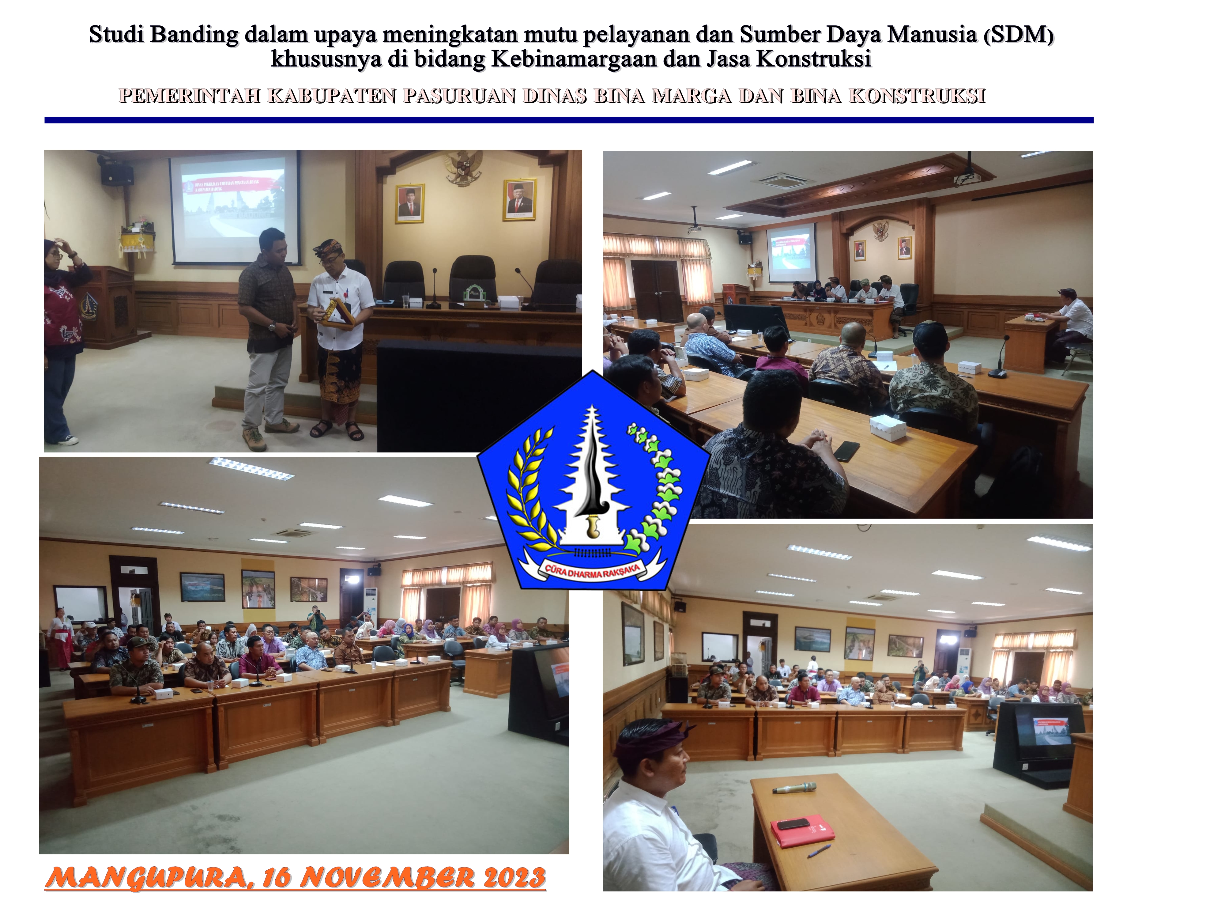 STUDI BANDING DINAS BINA MARGA DAN BINA KONSTRUKSI PEMERINTAH KABUPATEN PASURUAN
